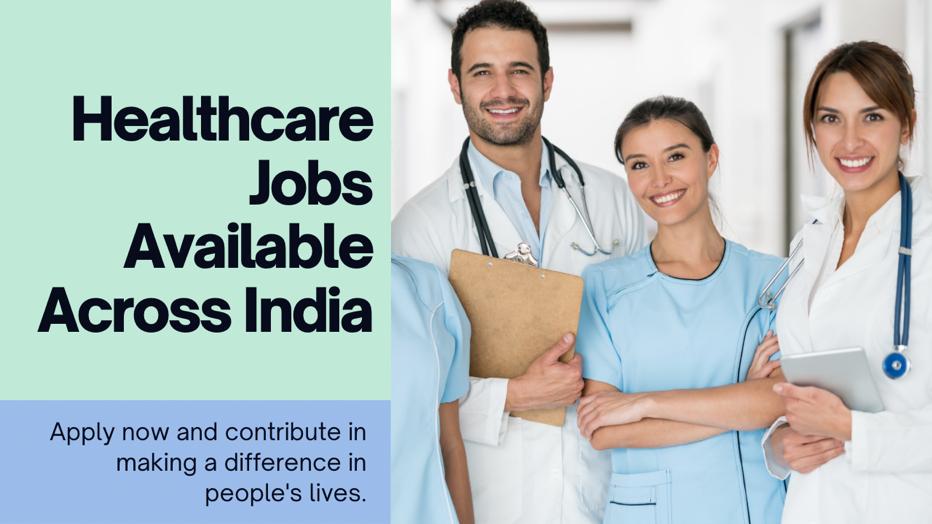 Healthcare Job Vacancy PAN India